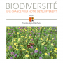 Biodiversité, une chance pour notre développement